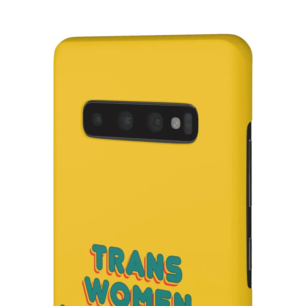 Trans Women Are Women Phone Case for Apple & Samsung