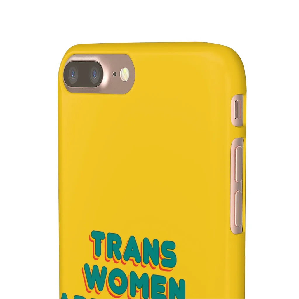 Trans Women Are Women Phone Case for Apple & Samsung