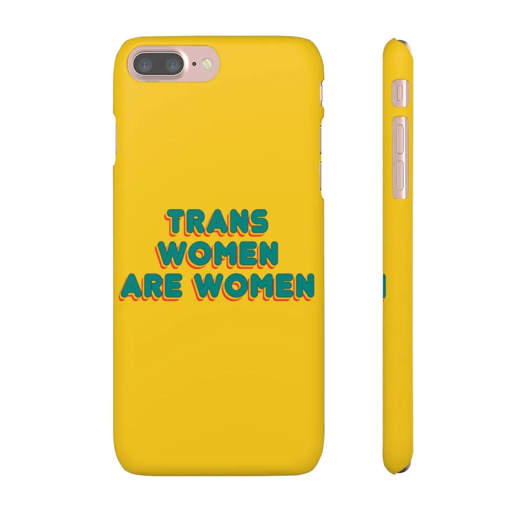 Trans Women Are Women Phone Case for Apple & Samsung