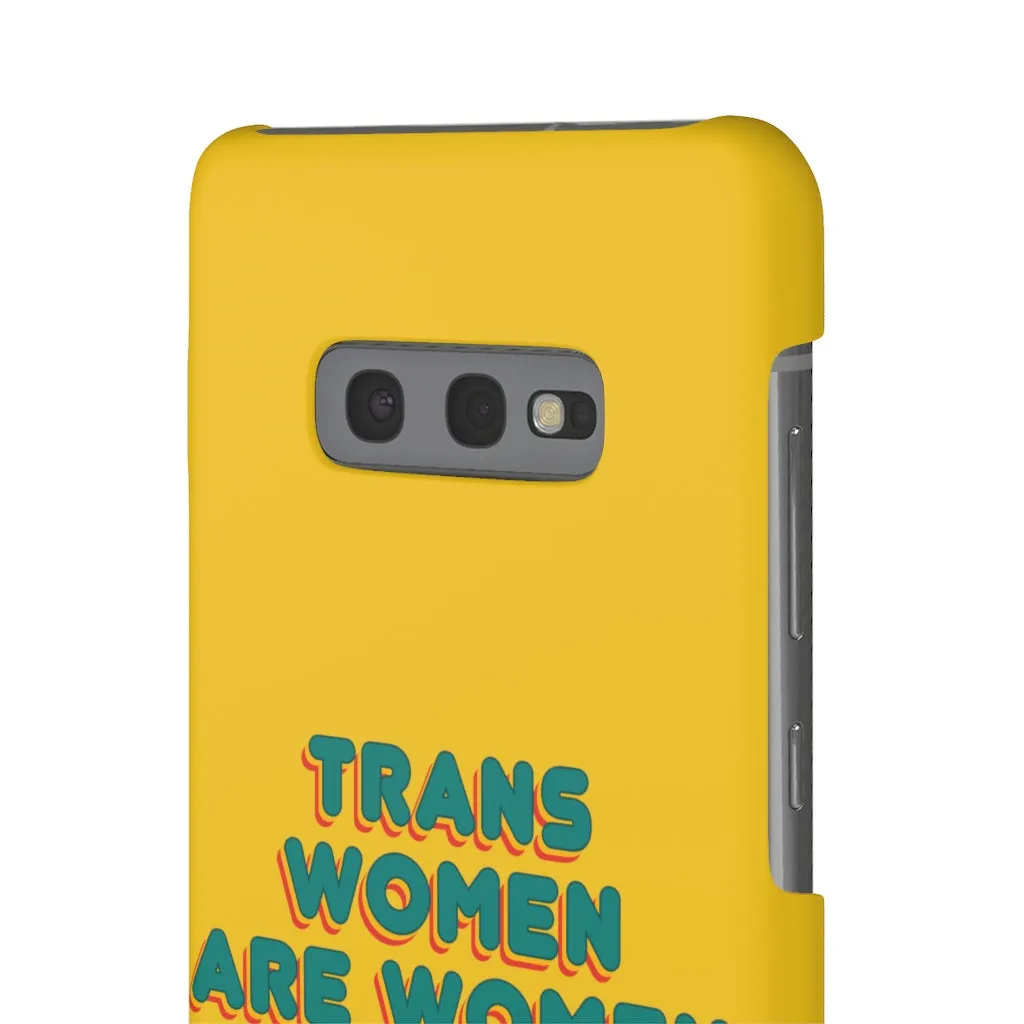 Trans Women Are Women Phone Case for Apple & Samsung