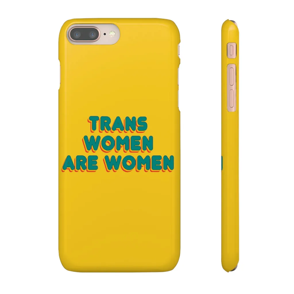 Trans Women Are Women Phone Case for Apple & Samsung