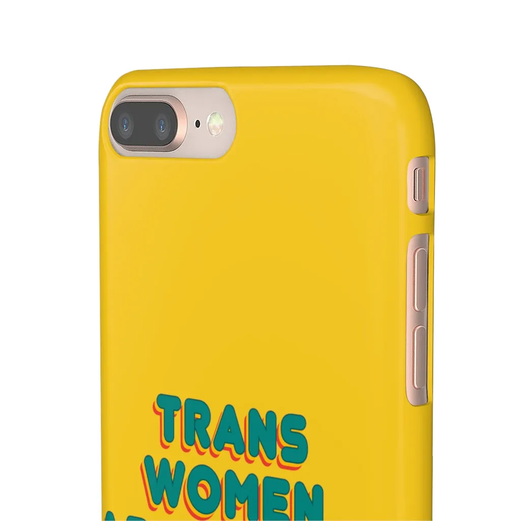 Trans Women Are Women Phone Case for Apple & Samsung